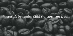 MSCRM Blog 2015 Enhancements