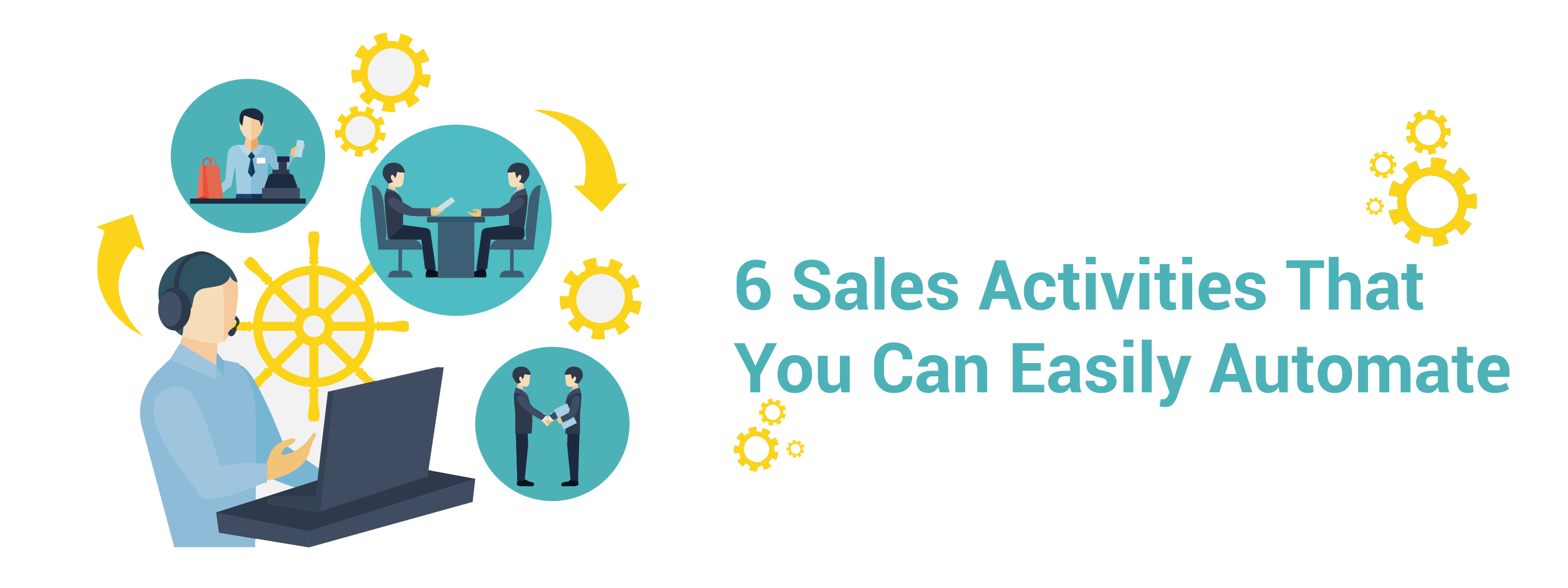 6 sales activities that you can easily automate