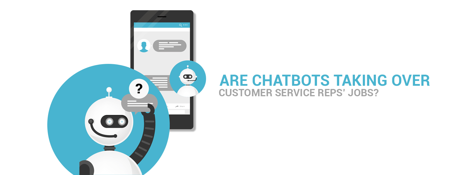 are chatbots taking over customer service rep's jobs