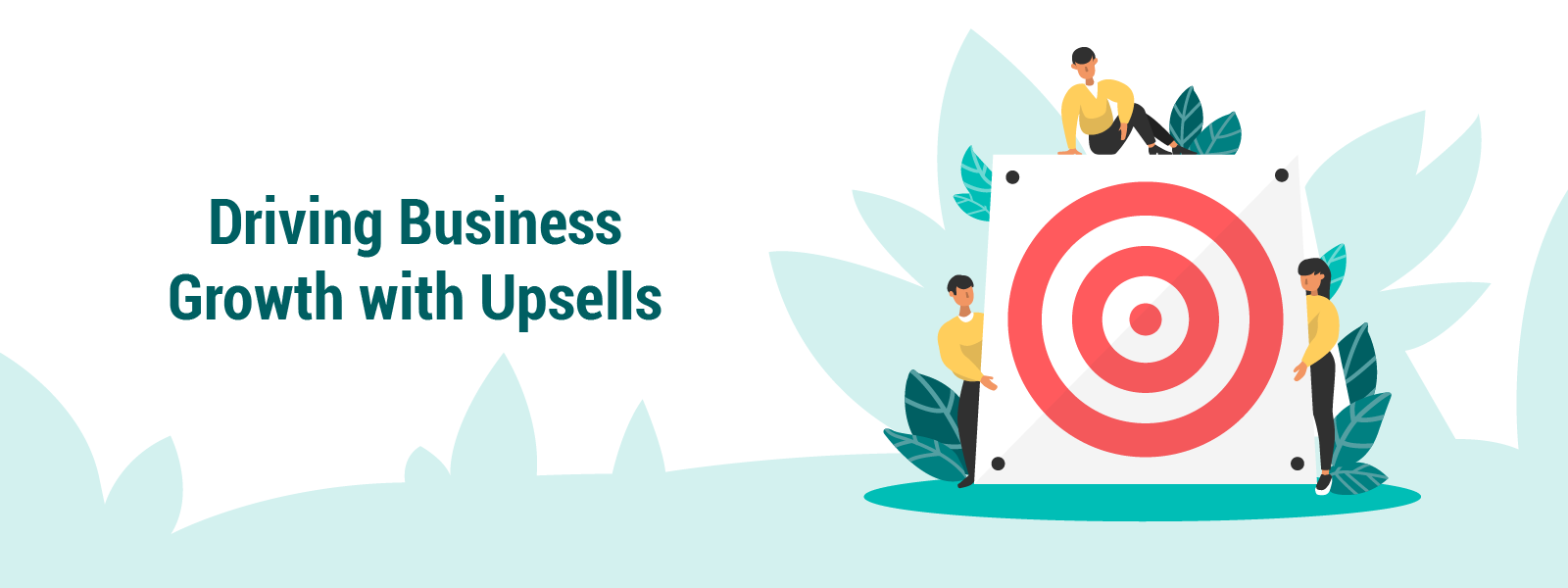 Driving Business Growth with Upsells