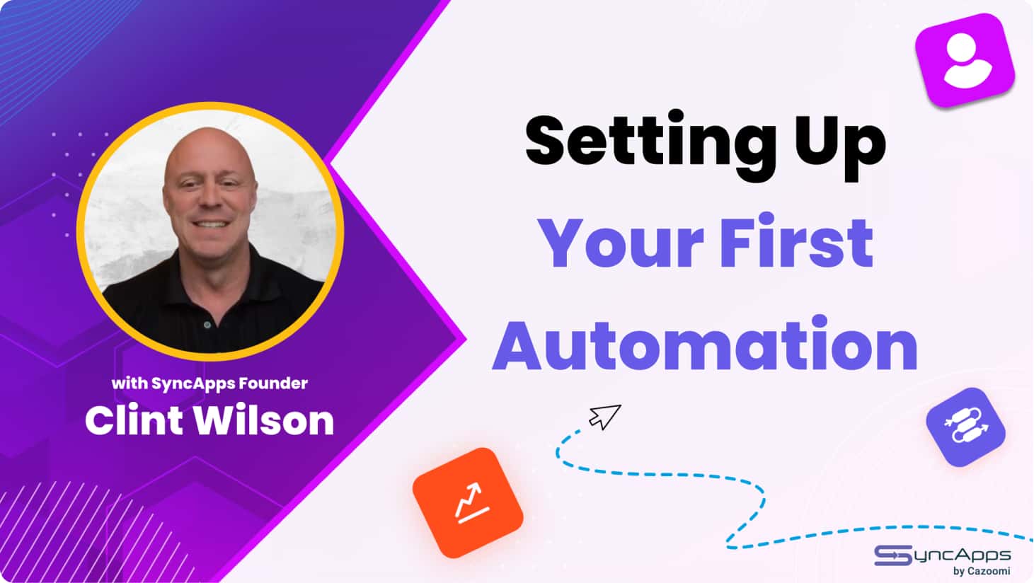SyncApps: Setting Up Your First Automation